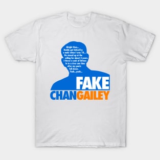 Fake Chan Gailey T-Shirt